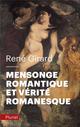 MENSONGE ROMANTIQUE ET VERITE ROMANESQUE 